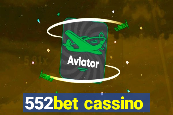 552bet cassino